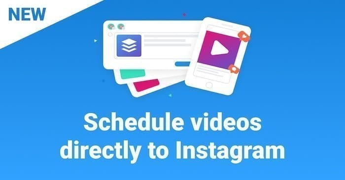 Buffer ya permite enviar vídeos directamente a Instagram