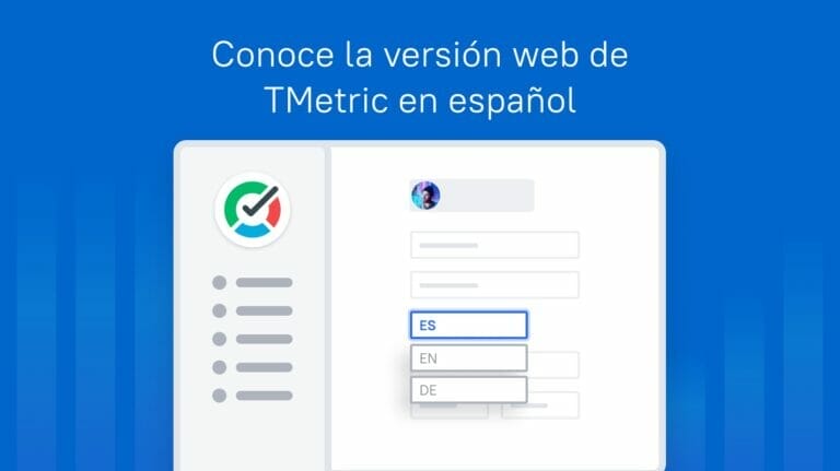 TMetric ahora está en español, otra razón más para no usar Toggl😜